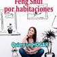Feng Shui por Habitaciones. Quiero un Hogar en PDF. Ebook versión DIGITAL